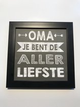 Tekstbord / Wandbord / Oma aller liefste / Verjaardag / Cadeau / Woondecoratie / Zwart / Fotolijst / Moederdag
