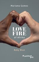 Love fire of Afrika