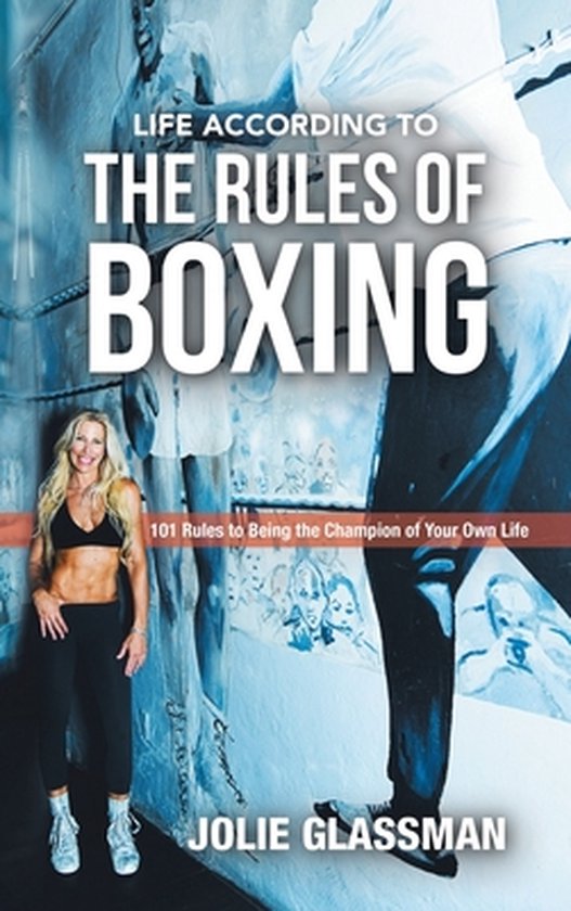 101 Rules to Being the Champion of Your Own Life - cover