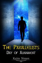 The Parallelists: Day of Alignment