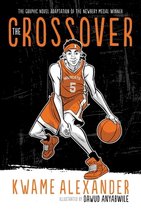 The Crossover Graphic Novel The Crossover Series