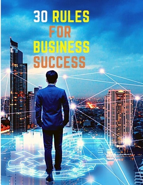 30 Rules for Business Success - cover