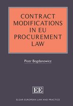 Elgar European Law and Practice series- Contract Modifications in EU Procurement Law