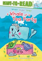 Whale, Quail, Snail-A Whale of a Tea Party