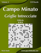Campo Minato Griglie Intrecciate - Difficile - Volume 4 - 159 Puzzle