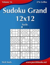 Sudoku- Sudoku Grand 12x12 - Facile - Volume 16 - 276 Grilles