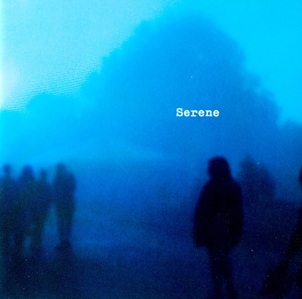 Serene - Serene