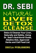 Dr. Sebi Natural Liver Detox Cleanse