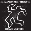 Agnostic Front - Dead Yuppies (CD)
