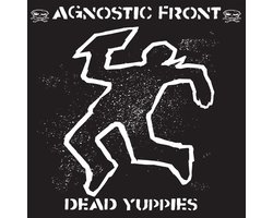 Agnostic Front - Dead Yuppies (CD)