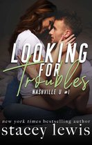Nashville U 1 - Looking for Troubles