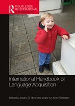 Routledge International Handbooks - International Handbook of Language Acquisition