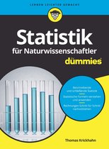 Für Dummies - Statistik für Naturwissenschaftler für Dummies
