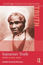 Routledge Historical Americans - Sojourner Truth