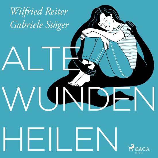 Alte Wunden heilen - cover