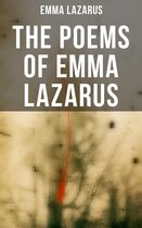 The Poems of Emma Lazarus