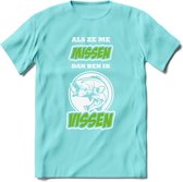 Als Ze Me Missen Dan Ben Ik Vissen T-Shirt | Groen | Grappig Verjaardag Vis Hobby Cadeau Shirt | Dames - Heren - Unisex | Tshirt Hengelsport Kleding Kado - Licht Blauw - XXL