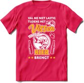 Val Me Niet Lastig Tijdens Het Vissen T-Shirt | Geel | Grappig Verjaardag Vis Hobby Cadeau Shirt | Dames - Heren - Unisex | Tshirt Hengelsport Kleding Kado - Roze - M