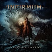 Infirmum - Walls Of Sorrow (CD)