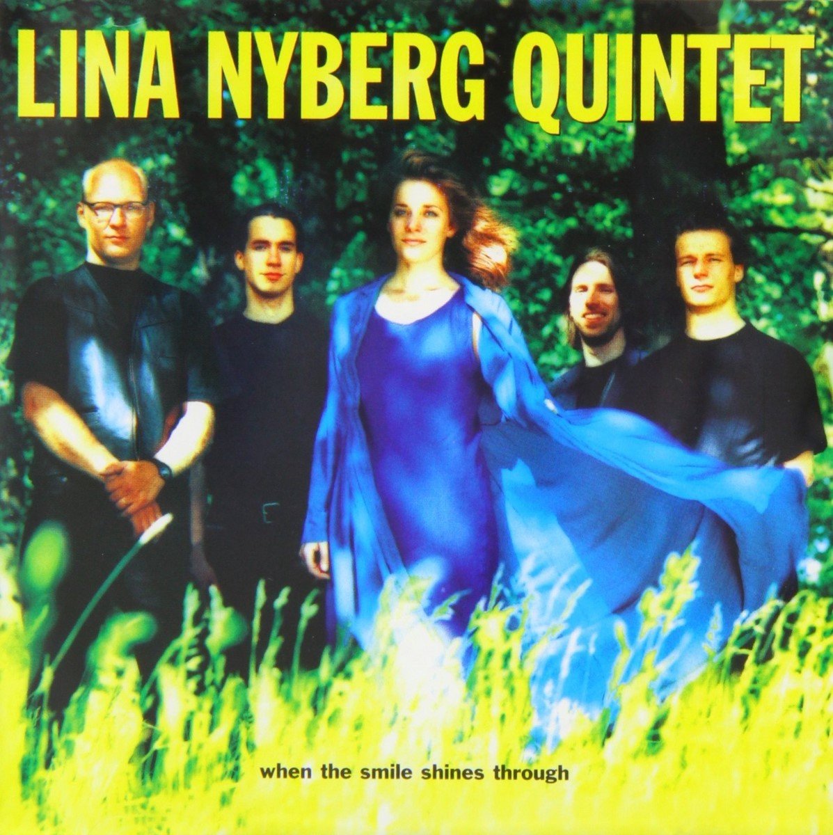 Lina Nyberg Quintet - When The Smile Shines Through (CD)