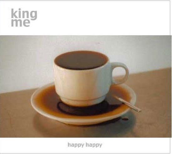 King Me - Happy Happy (CD)