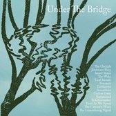 Various Artists - Under The Bridge (CD)