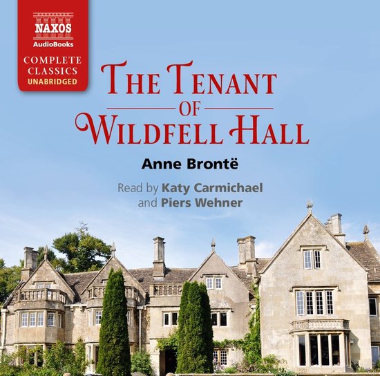 Piers Wehner & Katy Carmichael - The Tenant Of Wildfell Hall (16 CD)