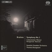 Swedish Chamber Orchestra - Brahms: Symphony No.1/Liebeslieder-Walzer/H (Super Audio CD)