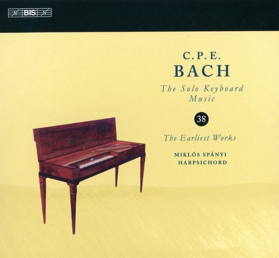 Miklós Spányi - C.P.E. Bach: Solo Keyboard Music Vol.38: The Earliest Works (CD)