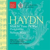 Royal Philharmonic Orchestra & City Of London Choir - Haydn: Mass In Time Of War (CD)