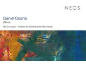 Die Cronopien, Kollektiv Für Interkulturelle Neue Musik - Osorio: Zikkus (CD)