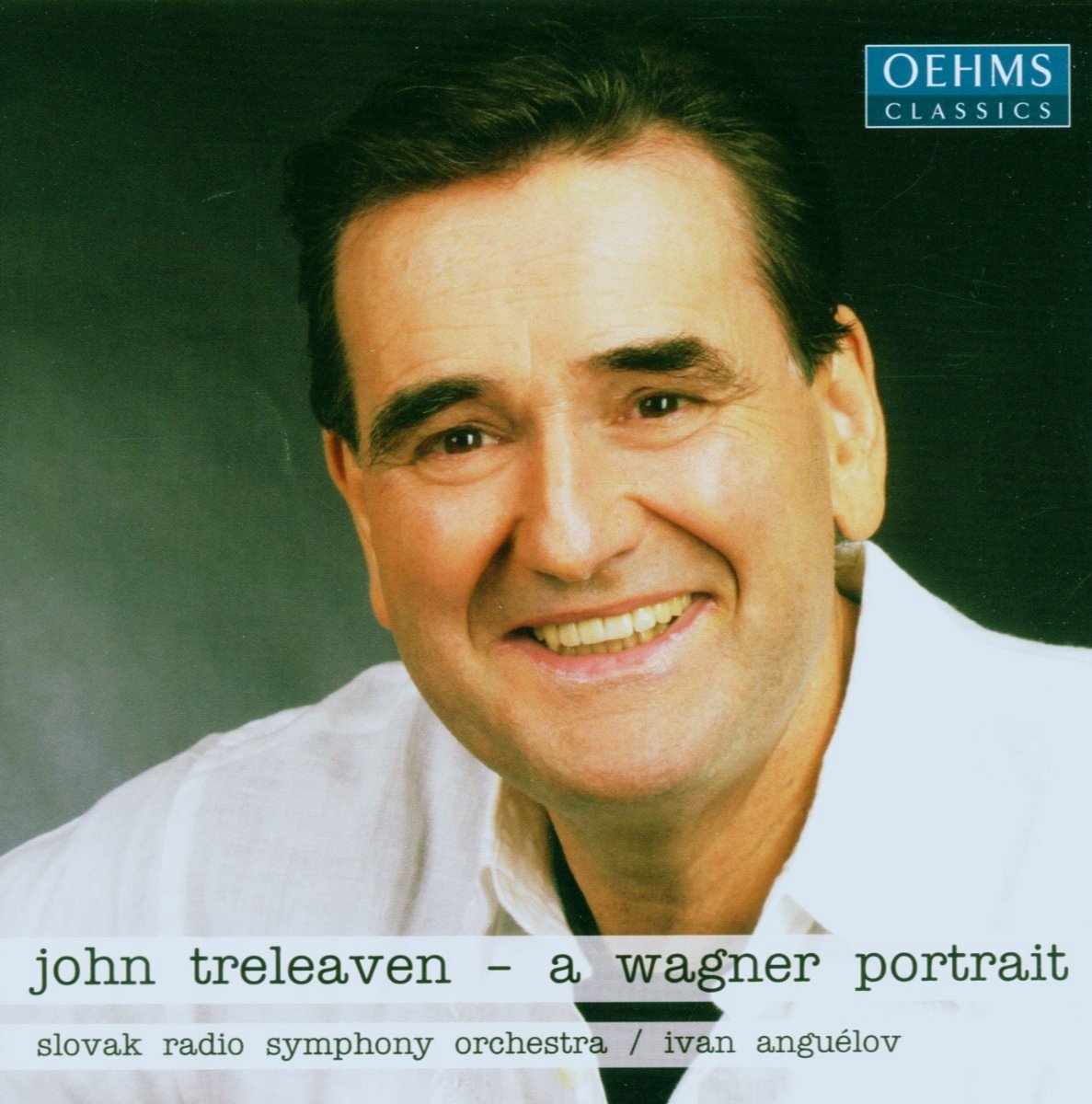 John Treleaven, Slovak Radio Symphony Orchestra, Ivan Anguélov - A Wagner Portrait (CD)