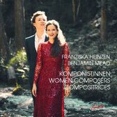 Franziska Andrea Heinzen & Benjamin Malcolm Mead - Komponistinnen (CD)