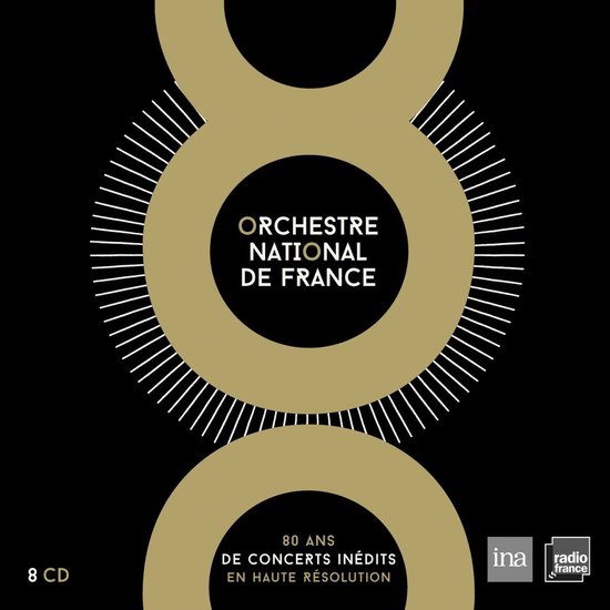 8 CD's: Orchestre National De France, 80 ans de concerts inédits en haute résolution. Goudkleurige '8' op zwarte achtergrond.