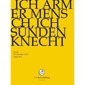 Chor & Orchester Der J.S. Bach-Stiftung, Rudolf Lutz - Bach: Ich Armer Mensch, Ich Sundenk (DVD)