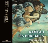 Benoit Arnould - Collegium 1704 - Vaclav Luks - De - Rameau: Les Boreades (3 CD)