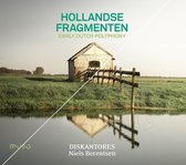 Diskantores, Niels Berentsen - Hollandse Fragmenten: Early Dutch Polyphony (CD)
