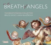 Hana Blazikova & Bruce Dickey - On The Breath Of Angels (CD)