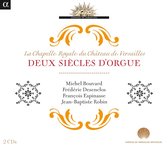Michel Bouvard, Frédéric Desenclos, François Espinasse, Jean-Baptiste Robin - Deux Siècles D'Orgue (CD)