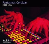 Diego Losa - Thierry Miroglio - Emmanuel Favreau - Fantasmas Cortazar (CD)