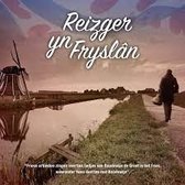 Boudewijn De Groot Tribute - Reizger Yn Fryslan (CD)