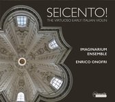 Imaginarium Ensemble & Enrico Onofri - Seicento! (CD)