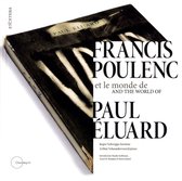 Jasper Schweppe & Athus Schoonerwoerd - Francis Poulenc & The World Of Paul Eluard (CD + Book)