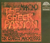 Brno State Philharmonic Orchestra, Czech Philharmonic Chorus, Sir Charles MacKerras - Martinu: Die Griechische Passion (2 CD)