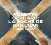 Miguel Baselga - Roberto Gerhard: La Noche De San Juan (CD)