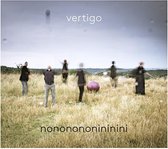 Vertigo - Nononononininini (CD)