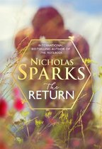 The Return The heartwrenching new novel from the bestselling author of The Notebook