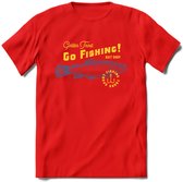 Go Fishing - Vissen T-Shirt | Grappig Verjaardag Vis Hobby Cadeau Shirt | Dames - Heren - Unisex | Tshirt Hengelsport Kleding Kado - Rood - XXL