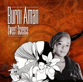 Burni Aman - Sweet Science