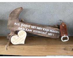 Cadeaupakket papa - vader inclusief houten hartje / Houten hamer met de tekst Als papa het niet maken kan, dan kan niemand het - bieropener mijn vader - vaderdag - opa